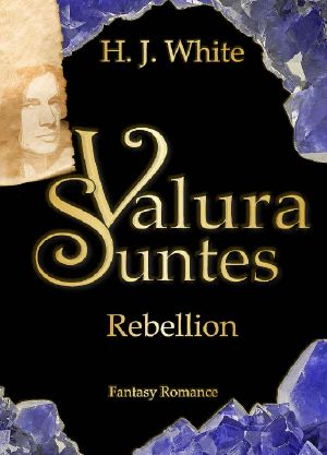 [Valura Suntes 02] • Rebellion